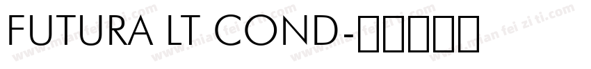 FUTURA LT COND字体转换
